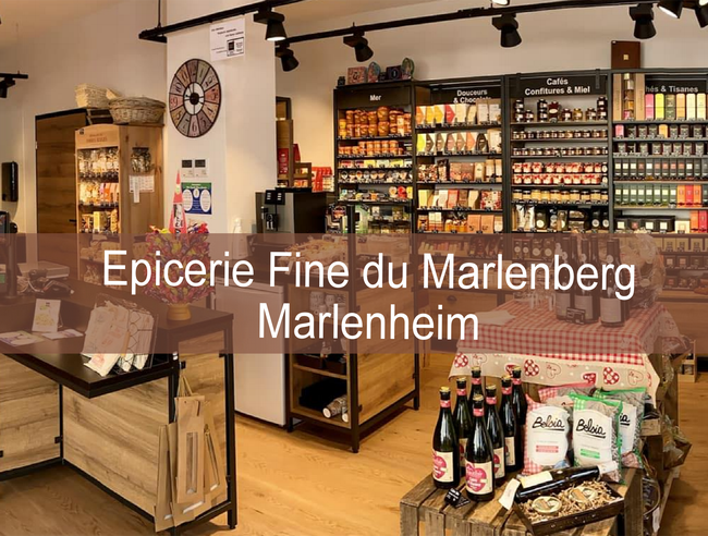 Epicerie Fine du Marlenberg